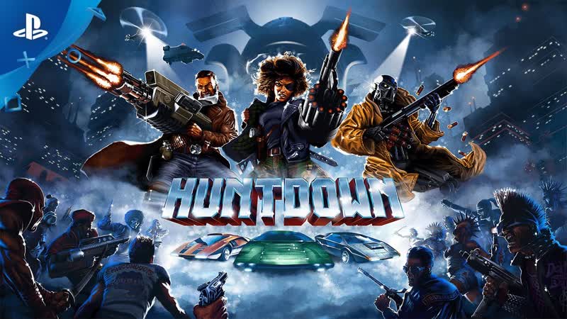 Huntdown Launch