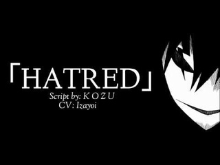 「Hatred」| Japanese Voice Acting Practice