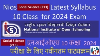 NIOS Social Science 213 Latest Syllabus March October Examination Class 10  Must Watch