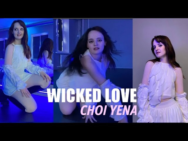 YENA WICKED LOVE Dance cover, Polina