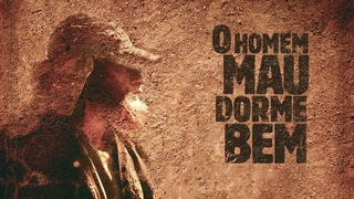 Homem Mau Dorme Bem | Drama | Filme Brasileiro Completo