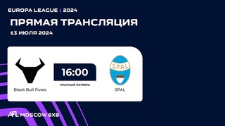 AFL 24. Europa League. Day 8. Black Bull Fivois - SPAL