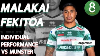 MALAKAI FEKITOA VS MUNSTER | INDIVIDUAL PERFORMANCE | BENETTON DEBUT #BENvMUN #URC