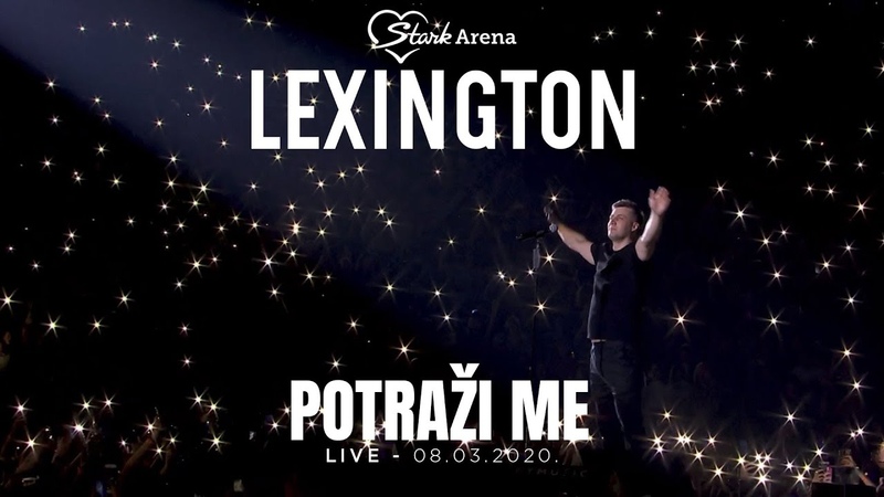 Lexington Potrazi me LIVE Stark