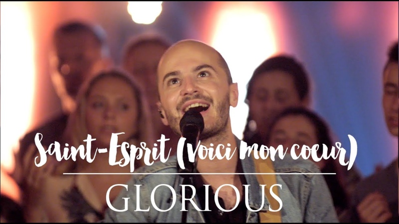 Glorious Saint Esprit ( Voici mon