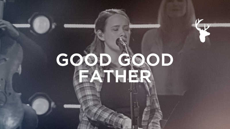Good Good Father ( Acoustic) Lydia Shaw, Bethel Music