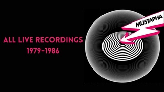 Queen - Mustapha (All Live Recordings 1979 - 1986)