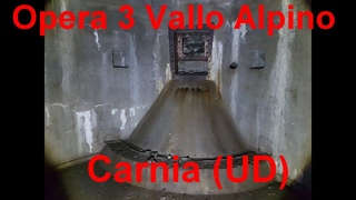 Bunker Opera 3 Vallo Alpino - Carnia (UD)