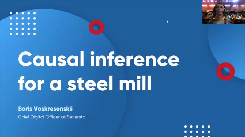 Boris Voskresenskii: Causal inference for a steel