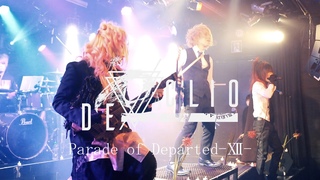 DE/CLIO 12th ONEMAN Parade of Departed--2LIVE