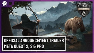Medieval Dynasty: New Settlement | Announcement Trailer | Meta Quest Platform