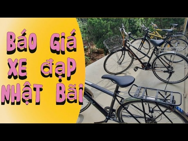 Báo Giá 4 Mẫu Xe Đạp Thể Thao Nhật Bãi