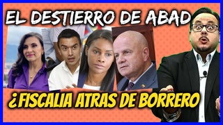 Satírico/ El destierro de Abad ¿Fiscalía contra Borrero?