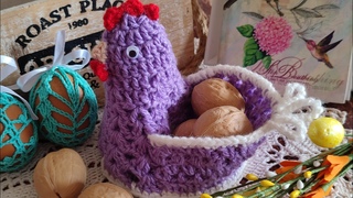 ПАСХАЛЬНАЯ КУРОЧКА -КОРЗИНКА КРЮЧКОМ МК /EASTER BASKET WITH CHICKEN, CROCHETED