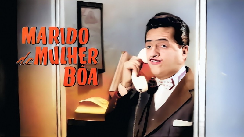 Marido de Mulher Boa, Comédia, Filme Brasileiro