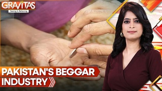 Gravitas | Pak to Crack Down on Begging Business | Islamabad to Block Passport of 2,000 Beggars