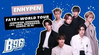 ENHYPEN shares their secrets behind getting ready for their Fate Plus WORLD TOUR!