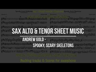 Andrew Gold - Spooky, Scary Skeletons | Alto & Tenor Sax Sheet Music with Backing Track download