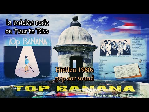 Melodic Rock, AOR Top Banana ( Puerto Rico) Girl 1986 Emilys rare