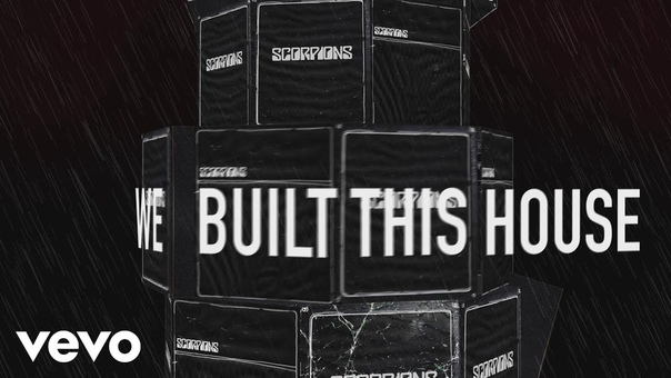 Scorpions We Built This