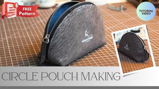 LeatherCraft Circle Pouch 4K / FREE PDF PATTERN
