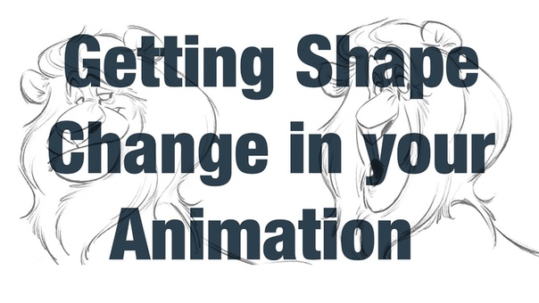 Animation Lesson Getting Shape