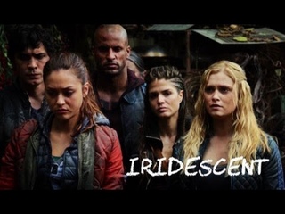 The 100 | Iridescent