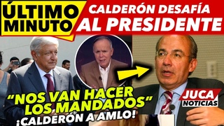 DE LTIMO MOMENTO! CALDERN DESAFA AL PRESIDENTE AMLO Y LE DICE QUE NO VA A PODER!