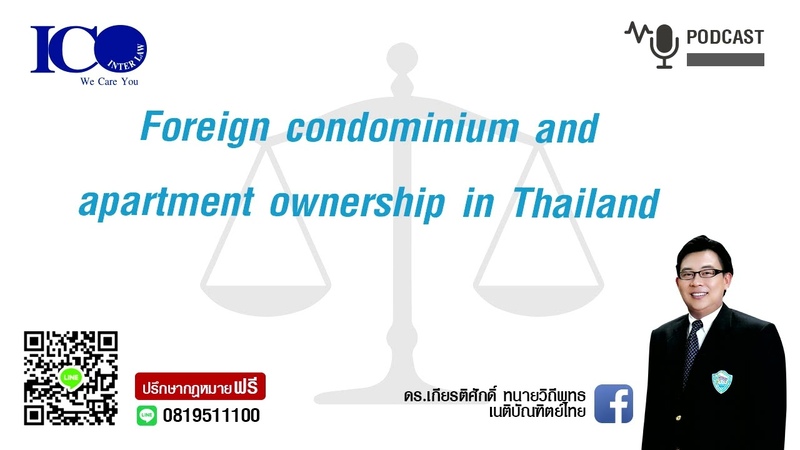 Foreign condominium and apartment ownership in Thailand From chiangmailegal and business