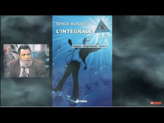 Integrale - Serge Monast - Partie 2