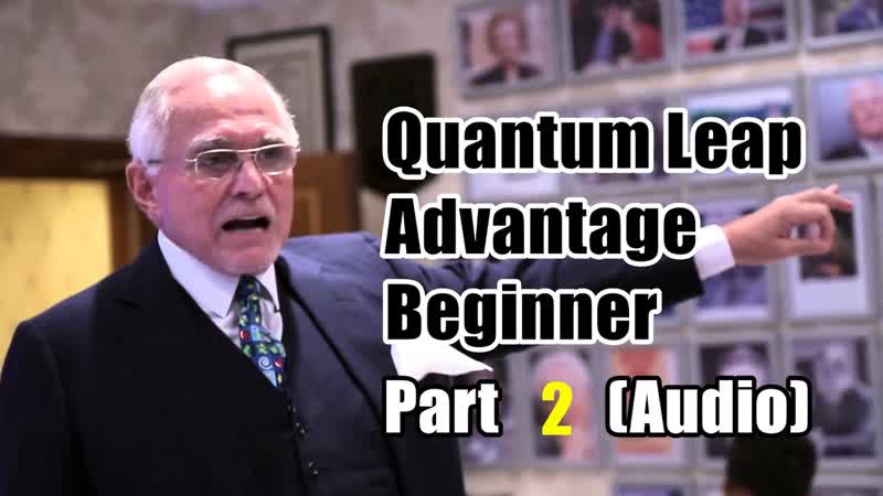 Dan Peña 50 Billion Dollar Man Dan Pena QLA Quantum Leap Advantage Beginner Part 2 (