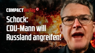 Schock: CDU-Mann will Russland angreifen!💥