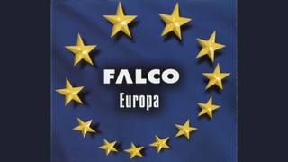 Falco - Dame Europa (Original 1995 Version)