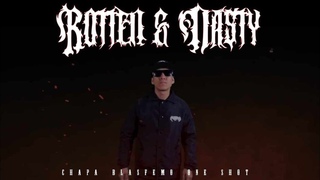 Rotten & Nasty - Chapa Blasfemo (One Shot)