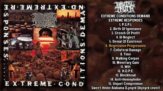 Brutal Truth - Extreme Conditions Demand Extreme Responses LP w/bonus FULL ALBUM (1992 - Grindcore)