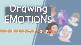 Emotion drawing speedpaint | РИСУЮ ЭМОЦИИ