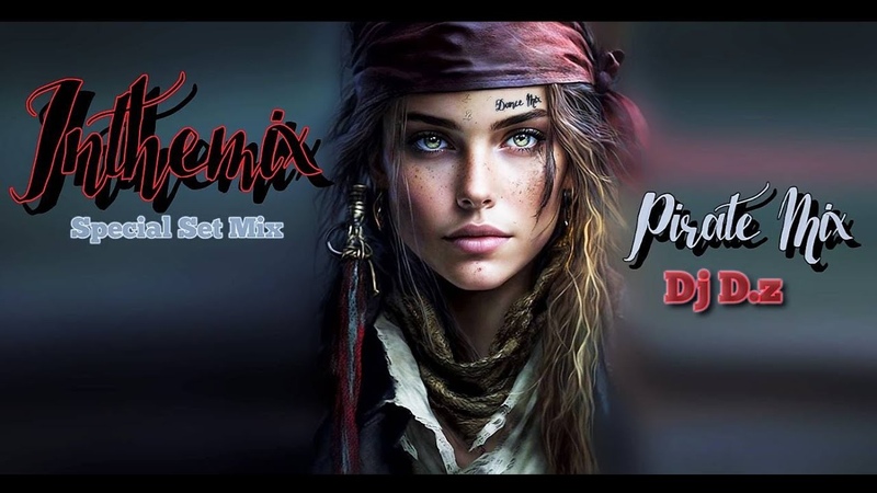 Dance Dj. D. z New Style Pirate