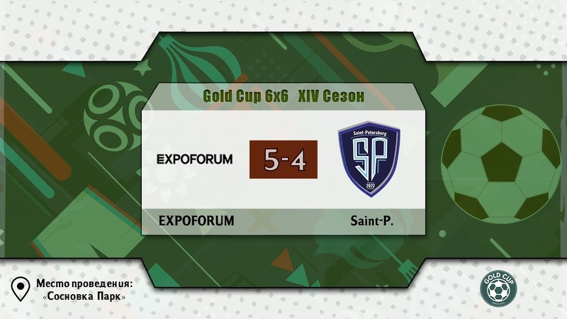 Expoforum Saint P. , Gold Cup 6x6, XIV