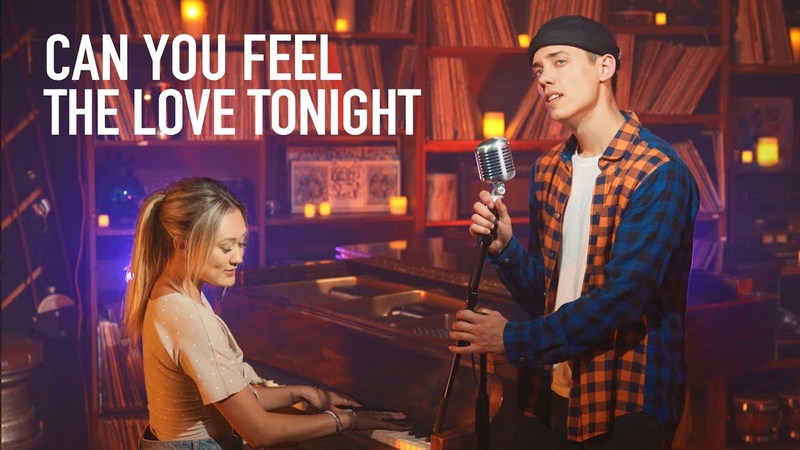 CAN YOU FEEL THE LOVE TONIGHT Leroy Sanchez Laur