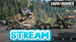 SnowRunner - Стрим #2