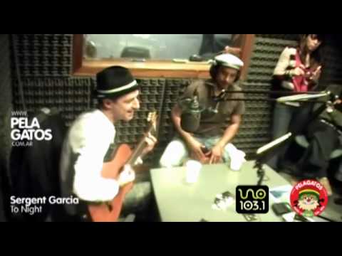 Sergent Garcia Reggae en Pela Gatos To