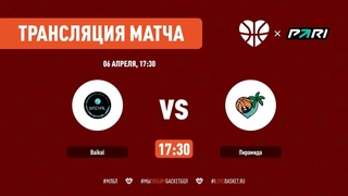 Baikal VS Пирамида |  Кубок Пирамиды  | Тур 1 |  06 АПРЕЛЯ, 17:30