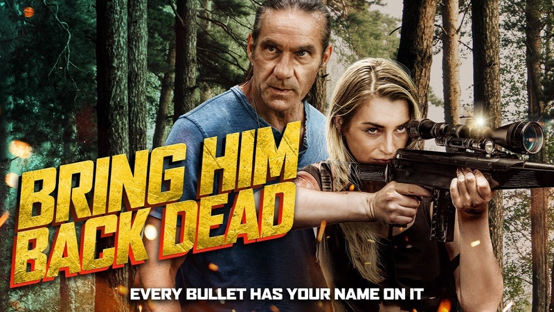 Bring Him Back Dead (2022), Full Action Movie, Gary Daniels, Louis Mandylor, Daniel