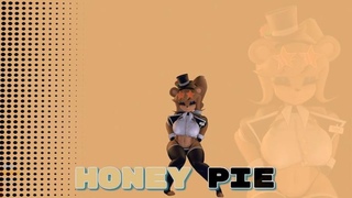 Honey Pie [fnia version]