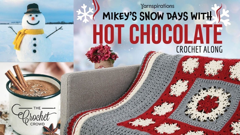 Week 1: Snow Days with Hot Chocolate Crochet
