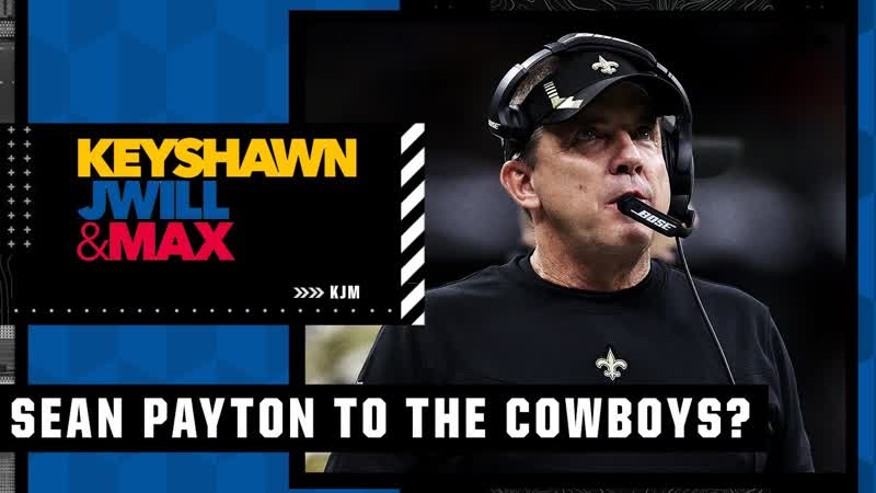 Could Sean Payton be the next coach of the Cowboys ,